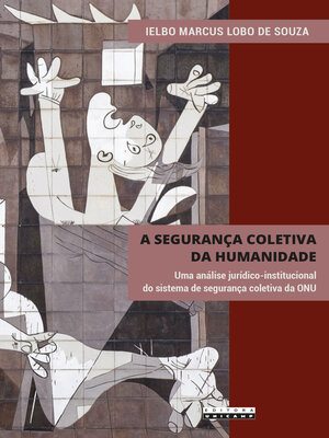 cover image of A segurança coletiva da humanidade
